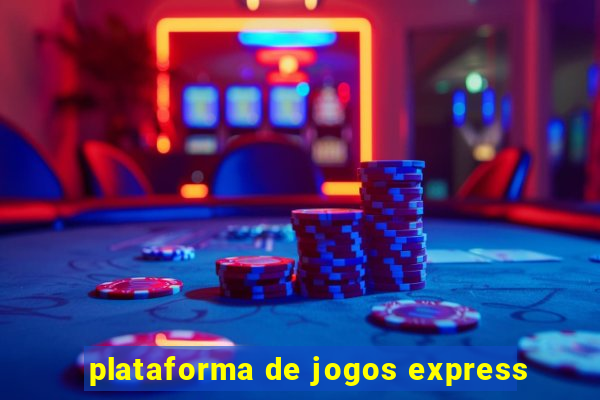 plataforma de jogos express